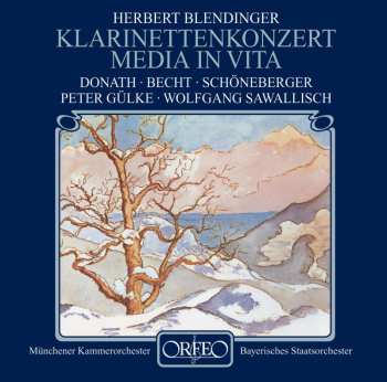 Album Herbert Blendinger: Klarinettenkonzert. Media In Vita