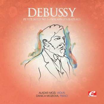 Album Claude Debussy: Skater's Waltz / Concert Waltz No.1 / Coppelia / Hungarian Rhapsody No.2 / Daphnis Et Chloé : Suite No.2 / Petite Suite