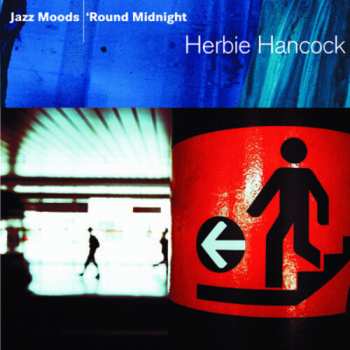 Album Herbie Hancock: Jazz Moods - 'Round Midnight