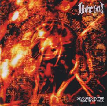 Album Heriot: Devoured By The Mouth Of Hell