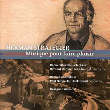 Album Herman Strategier: Orchesterwerke
