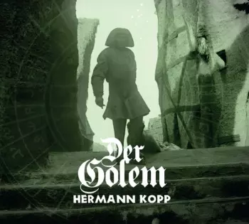 Hermann Kopp: Der Golem