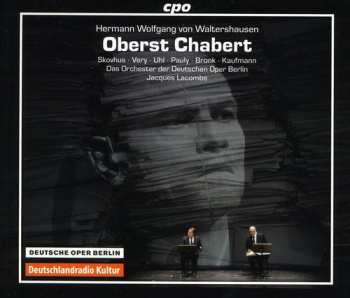 2CD/Box Set Hermann Wolfgang von Waltershausen: Oberst Chabert