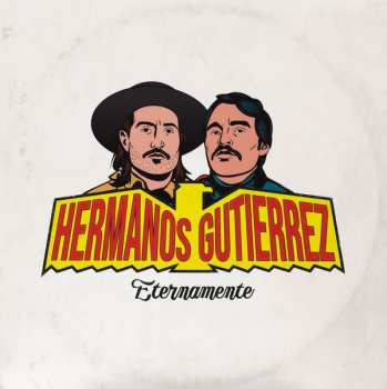 LP Hermanos Gutiérrez: Eternamente LTD