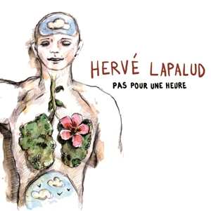 CD Herve Lapalud: Pas Pour Une Heure