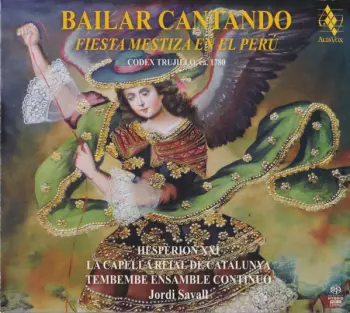 Bailar Cantando - Fiesta Mestiza En El Perú