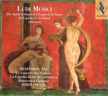 CD Jordi Savall: Ludi Musici - The Spirit Of Dance = L'Esprit De La Dance = El Espíritu De La Danza (1450-1650)