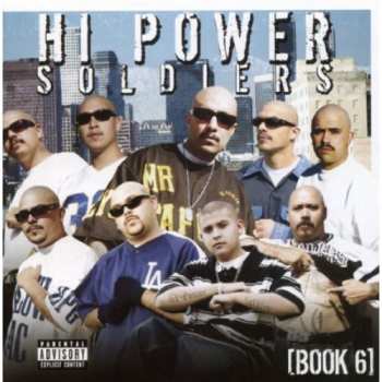 Album Hi Power Soldiers: Book 6
