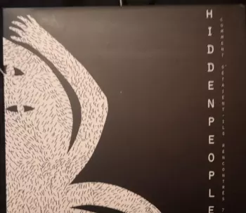 Hidden People: Comment S'étaient-ils Rencontrés ?