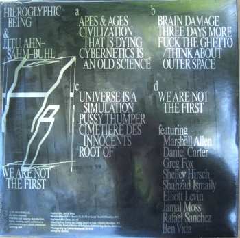 2LP Hieroglyphic Being: We Are Not The First
