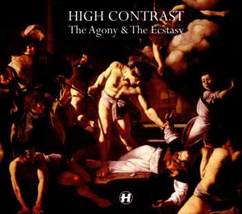 CD High Contrast: The Agony & The Ecstasy