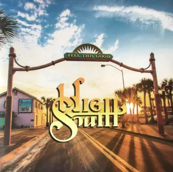 High South: Feel This Good