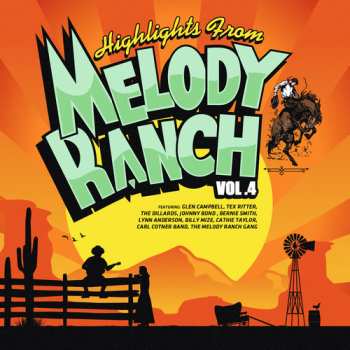 Album Highlights From Melody Ranch 4 / Various: Highlights From Melody Ranch 4