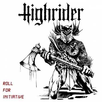 LP Highrider: Roll For Initiative