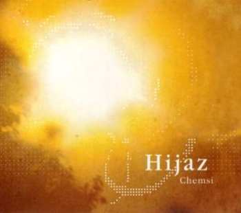 Album Hijaz: Chemsi