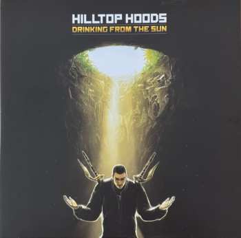 2LP Hilltop Hoods: Drinking from the Sun