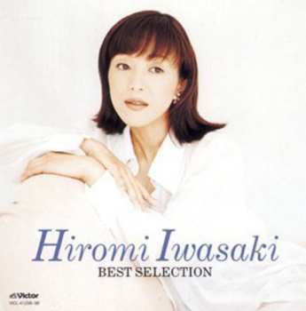 Album Hiromi Iwasaki: Best Selection