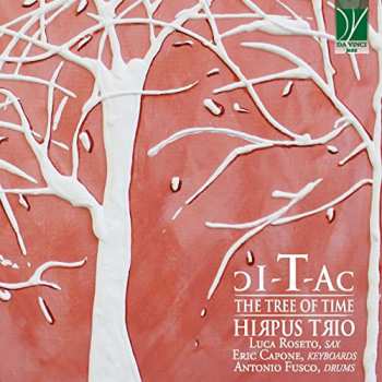 Album Hirpus Trio: Tic Tac (The Tree Of Time)
