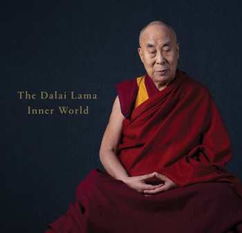 2CD His Holiness The 14th Dalai Lama Tenzin Gyatso: Inner World
