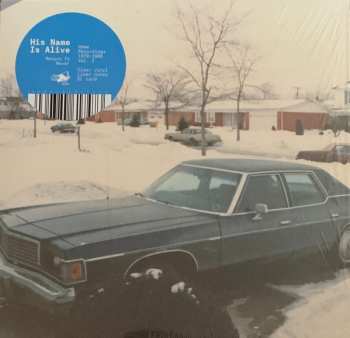 Album His Name Is Alive: Return To Never (Home Recordings 1979-1986 Vol. 2)