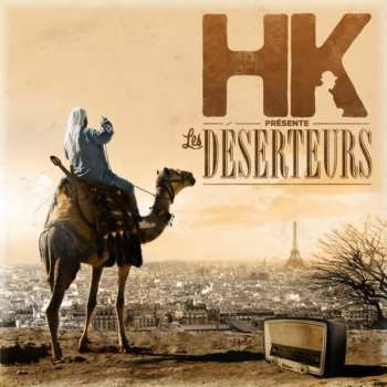 Album HK & Les Saltimbanks: Les Déserteurs