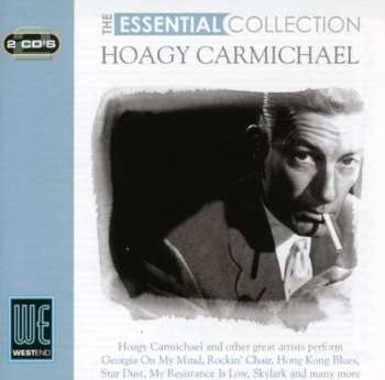 2CD Hoagy Carmichael: The Essential Collection