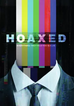 Hoaxed: Hoaxed