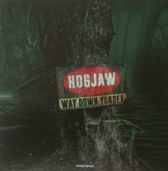 CD Hogjaw: Way Down Yonder