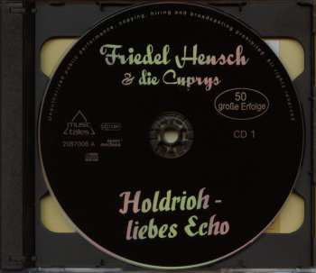 2CD Friedel Hensch Und Die Cyprys: Holdrioh − Liebes Echo