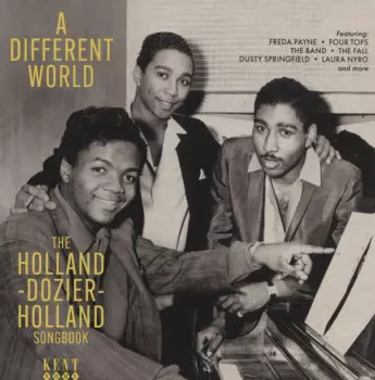 Holland-Dozier-Holland: A Different World (The Holland-Dozier-Holland Songbook)