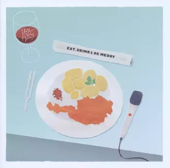 Eat, Drink & Be Merry