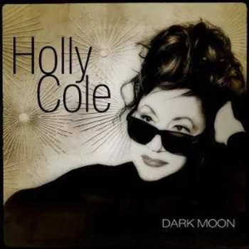 Album Holly Cole: Dark Moon