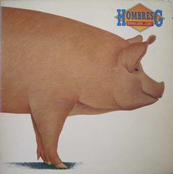 LP Hombres G: Estamos Locos...¿O Qué?