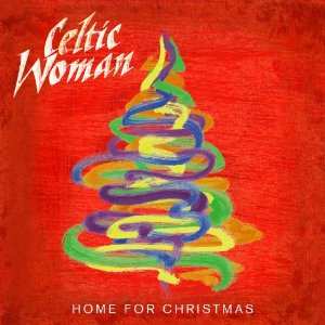 CD Celtic Woman: Home For Christmas