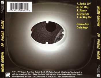 CD Home Grown: EP Phone Home