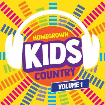 CD Homegrown Kids: Homegrown Kids Country Volume 1
