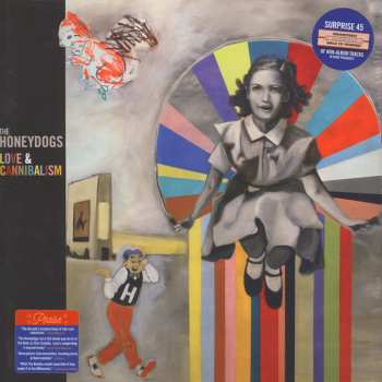 LP Honeydogs: Love & Cannibalism