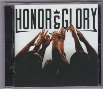 CD Honor & Glory: Honor & Glory