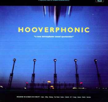 LP Hooverphonic: A New Stereophonic Sound Spectacular
