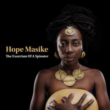 Album Hope Masike: The Exorcism Of A Spinster