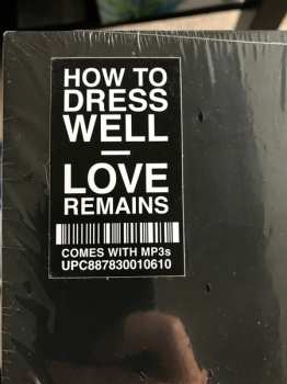 LP How To Dress Well: Love Remains