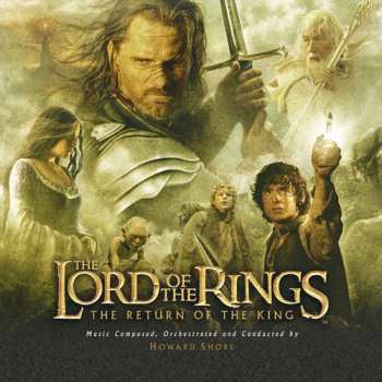 CD Howard Shore: The Lord Of The Rings: The Return Of The King DLX