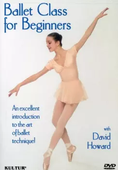 Howard,david: Ballet Class For Beginners