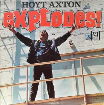 Album Hoyt Axton: Explodes