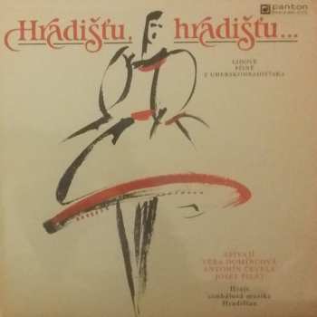 Album Hradišťan: Hradišťu, Hradišťu...