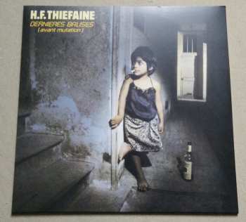 LP Hubert Félix Thiéfaine: Dernières Balises (Avant Mutation)