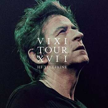 2CD/Blu-ray Hubert Félix Thiéfaine: Vixi Tour XVII