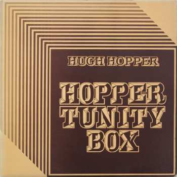 CD Hugh Hopper: Hopper Tunity Box