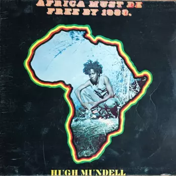 Africa Must Be Free By 1983.