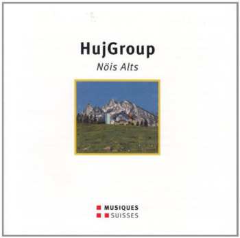 Album Hujgroup - Noeis Alts / Various: Hujgroup